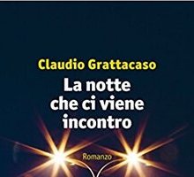 La notte che ci viene incontro