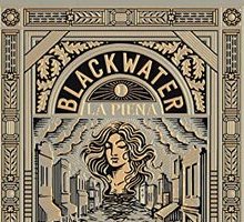 Blackwater I. La piena