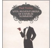 Vita avventurosa di Charlie Summers