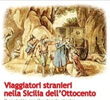 Viaggiatori stranieri nella Sicilia dell'Ottocento