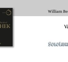 "Vathek" di William Beckford, romanzo magico ed esoterico da leggere la notte di San Silvestro