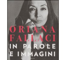 Oriana in parole e immagini