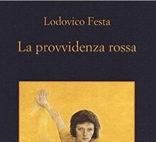 La provvidenza rossa