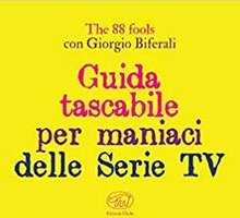 Guida tascabile per maniaci delle Serie TV