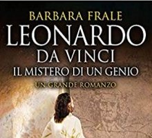 Leonardo da Vinci. Il mistero di un genio