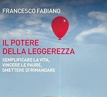 Il potere della leggerezza