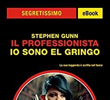 Il Professionista. Io sono El Gringo