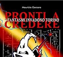 Pronti a credere. I fantasmi invadono Torino