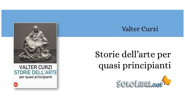 Valter Curzi presenta "Storie dell'arte per quasi principianti" alla Galleria Corsini