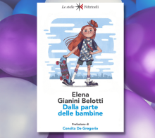 “Dalla parte delle bambine” di Elena Gianini Belotti: ecco cosa ha ancora da dire