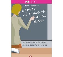 Il lavoro più (in)adatto a una donna