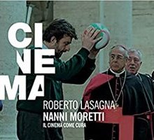 Nanni Moretti. Il cinema come cura