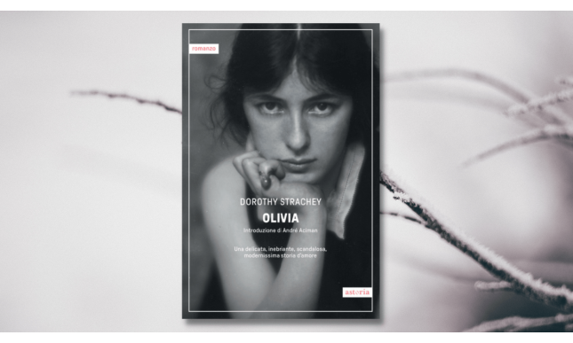 Lo scandaloso “Olivia” di Dorothy Strachey ritorna in libreria