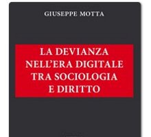 La devianza nell'era digitale tra sociologia e diritto