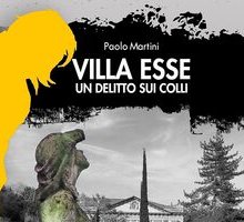 Villa Esse. Un delitto sui colli