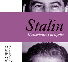 Stalin. Il minotauro e la cipolla