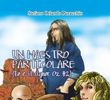 Un maestro particolare (Io e il signor Oz #2)