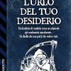 L'urlo del tuo desiderio