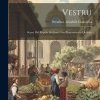 Vestru. Scene del popolo siciliano con illustrazioni in dialetto