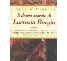 Il diario segreto di Lucrezia Borgia