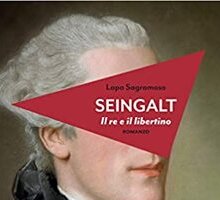 Seingalt. Il re e il libertino