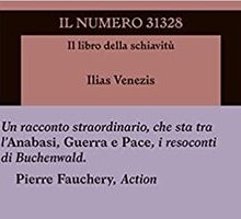 Il numero 31328. Il libro della schiavitù