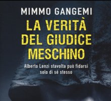 La verità del giudice meschino