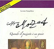 Mozart. Quando il paziente è un genio