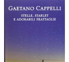 Stelle, starlet e adorabili frattaglie