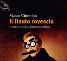 Il flauto rovescio. Controstoria della letteratura italiana