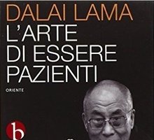 L'arte di essere pazienti