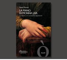 “La mano di Monna Lisa”: l'esordio letterario di Paolo Moruzzi