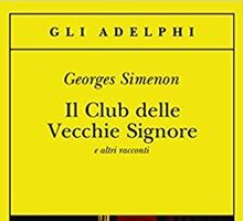 Il club delle vecchie signore e altri racconti