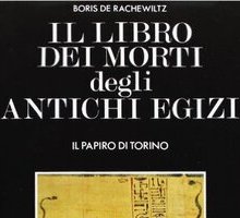 Il libro dei morti degli antichi egizi