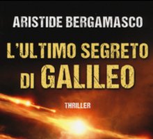 L'ultimo segreto di Galileo