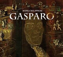 Gasparo. Il romanzo di una vita barocca