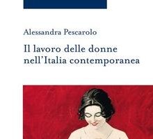 Il lavoro delle donne nell'Italia contemporanea