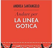 Andare per la Linea Gotica