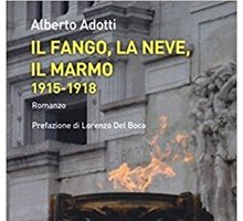 Il fango, la neve, il marmo 1915-1918