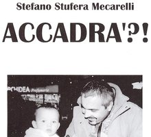 Accadrà?!