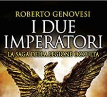 I due imperatori. La saga della Legione Occulta