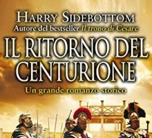 Il ritorno del centurione