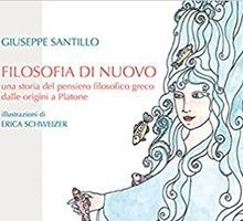 Filosofia di nuovo. Una storia del pensiero filosofico greco dalle origini a Platone