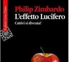 L'effetto Lucifero. Cattivi si diventa?