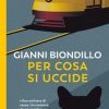 Per cosa si uccide. Un caso dell'ispettore Ferraro