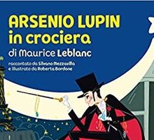 Arsenio Lupin in crociera di Maurice Leblanc