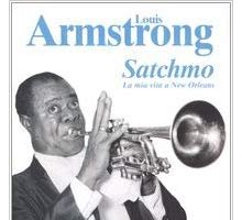 Satchmo. La mia vita a New Orleans