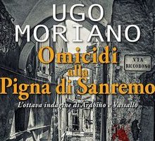 Omicidi alla Pigna di Sanremo. L'ottava indagine di Ardoino e Vassallo