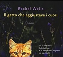 Il gatto che aggiustava i cuori