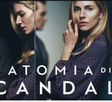 “Anatomia di uno scandalo”: dal libro alla serie tv Netflix 